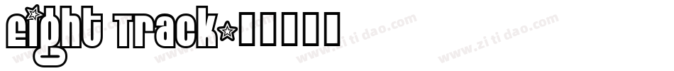 Eight Track字体转换